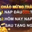 Thưởng Chào Mừng